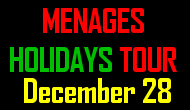 Happy Menages Holidays Tour – December 28, 2014… Enforcer’s Craving by DJ Michaels